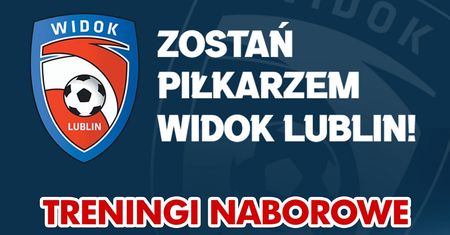 We wrześniu rusza nabór do klubu piłkarskiego Widok Lublin