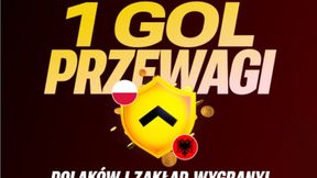 SuperPrzewaga – 1 gol przewagi Polaków w meczu z Albanią i zakład wygrany!