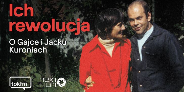 TOK FM i NEXT FILM łączą siły. Nowy serial podcastowy opowiada historię Gajki i Jacka Kuroniów