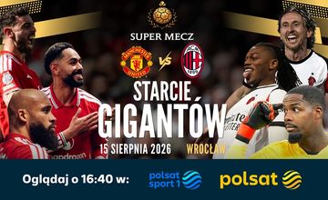 Potęgi włoskiej piłki we Wrocławiu. Polsat pokaże Super Mecz