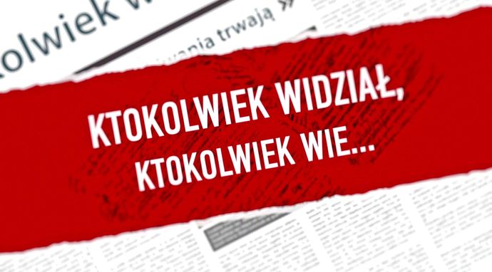 Ktokolwiek widział, ktokolwiek wie