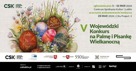 Poznaliśmy laureatów tegorocznego 5. Wojewódzkiego Konkursu na Palmę i Pisankę Wielkanocną 2024
