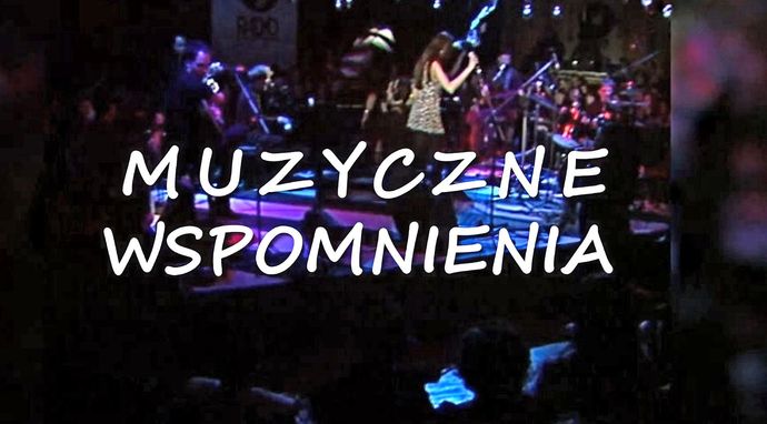 Muzyczne wspomnienia