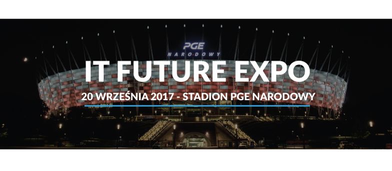 V Targi IT Future Expo - rozwijaj firmę dzięki nowym technologiom