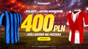 Atalanta - Bayern. 400 PLN za brak porażki Bayernu
