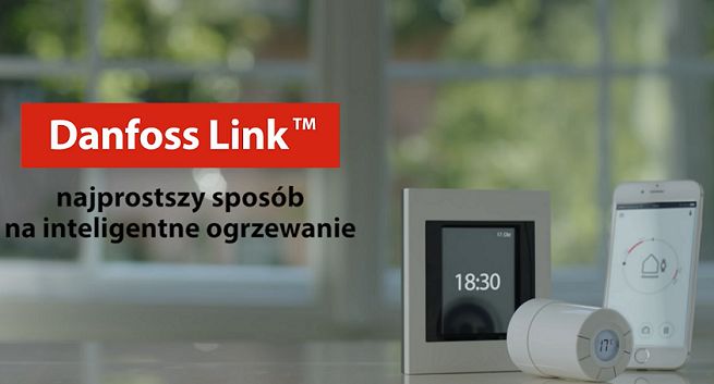 „Jestem smart” w reklamach systemu sterowania ogrzewaniem Danfoss Link (wideo)