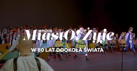 MiastO!Żyje - 80-lecie Harcerski Zespół Pieśni i Tańca Dzieci Płocka, bioodpady - 02.10.26r.