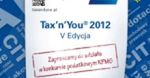 Tax'n'You 2012 - konkurs wiedzy podatkowej