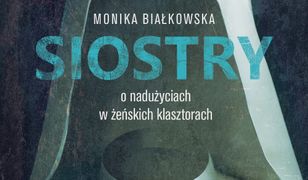 Siostry O nadużyciach w żeńskich klasztorach. O nadużyciach w żeńskich klasztorach