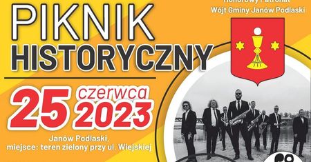 Piknik Historyczny w Janowie Podlaskim 2023. Wystąpią: Future Folk, Poparzeni Kawą Trzy