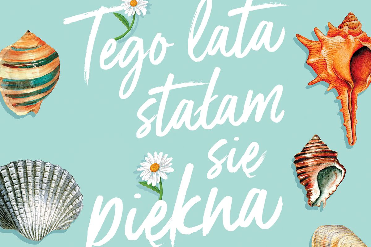 Tego Lata Stalam Sie Piekna Ksiazka Lato (Tom 1). Tego lata stałam się piękna. Lato. Tom 1 - książka - WP