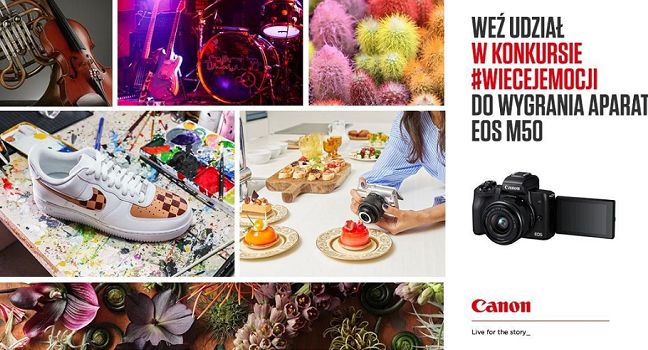 „#wiecejemocji” w kampanii promującej aparat Canon EOS M50