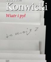 Wiatr i pył - najnowsza książka Konwickiego