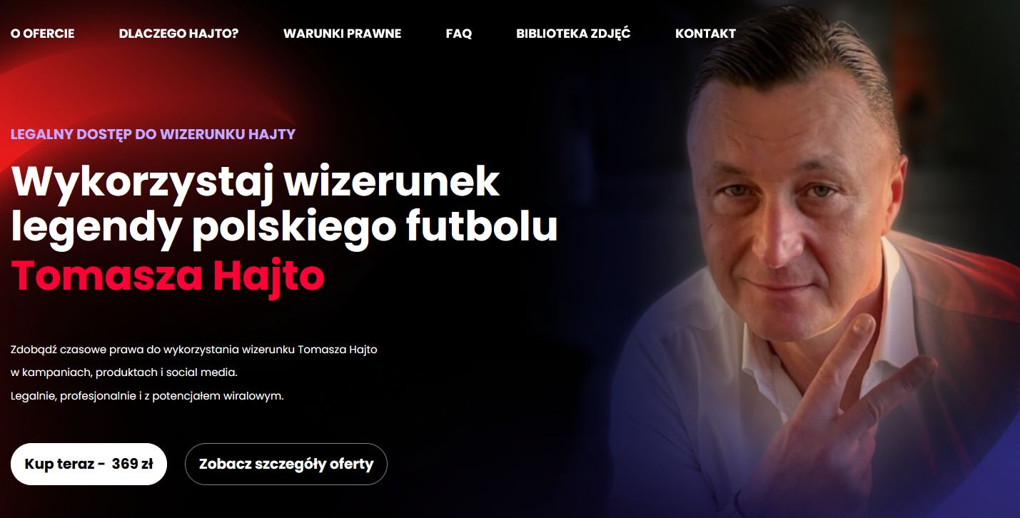 Tomasz Hajto sprzedaje swój wizerunek