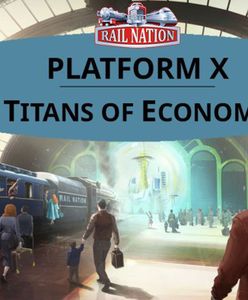 Zaczyna się nowa runda Platform X: Titans of Economy!