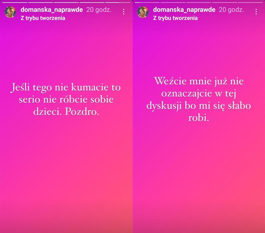 Aleksandra Domańska nie zmieni zdania 