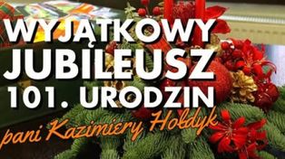 Myszków: Wyjątkowy jubileusz 101. urodzin pani Kazimiery Hołdyk