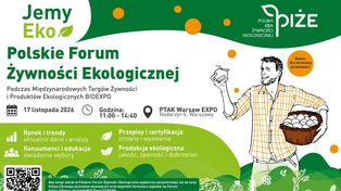 Polskie Forum Żywności Ekologicznej 2026 – wiedza, praktyka i rozmowa o przyszłości BIO