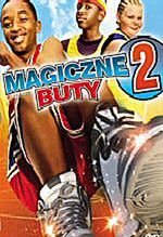 Magiczne buty II: Streetball