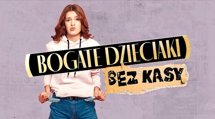 Bogate dzieciaki bez kasy