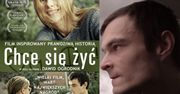 Bohater filmu "Chce się żyć": "WCALE MI SIĘ NIE CHCE!"
