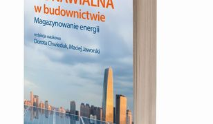 Energetyka odnawialna w budownictwie. Magazynowanie energii