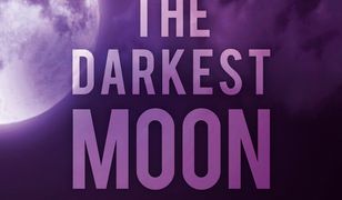 The Darkest Moon