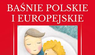 Wybrane baśnie polskie i europejskie