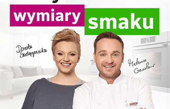 Dorota Szelągowska ambasadorką Akademii Smaku Bosch