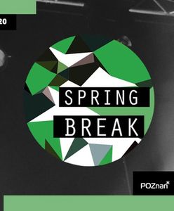 Spring Break w wyjątkowej odsłonie!