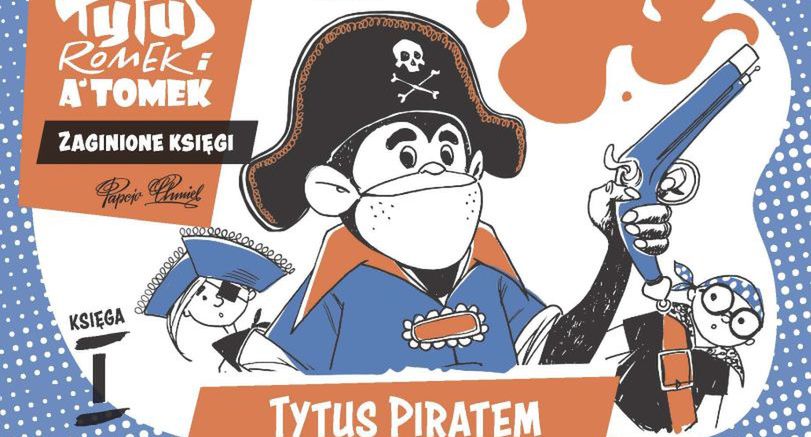 Tytus, Romek i A'Tomek powracają. Trzy "Zaginione księgi" będą dostępne od stycznia