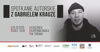 Gabriel Krauze w Toruniu. W ten poniedziałek spotkanie z pisarzem nominowanym do Bookera