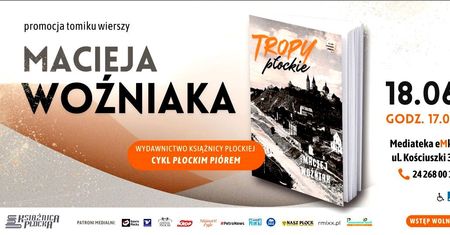 Płock oczami poety. Spotkanie autorskie Macieja Woźniaka w Mediatece eMka