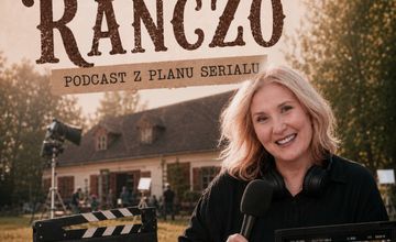 Kulisy nowego "Rancza" w podcaście ZPR Media