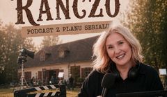 Kulisy nowego "Rancza" w podcaście ZPR Media