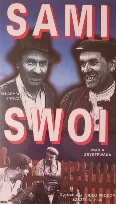 Plakat dystrybutora reklamujący film "Sami swoi"