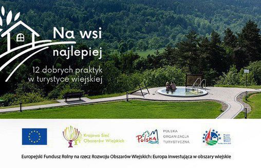 Polska Organizacja Turystyczna ogłasza konkurs "Na wsi najlepiej"