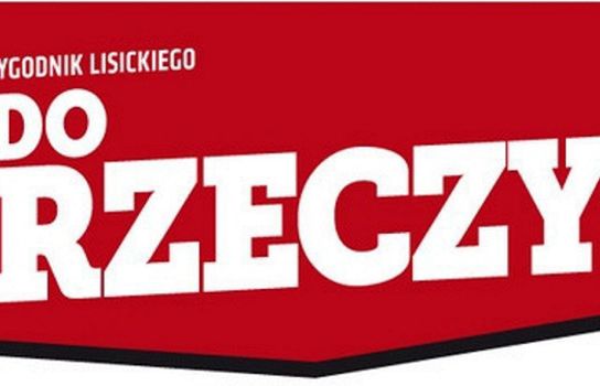 Tygodnik „Do Rzeczy” od piątku w sprzedaży