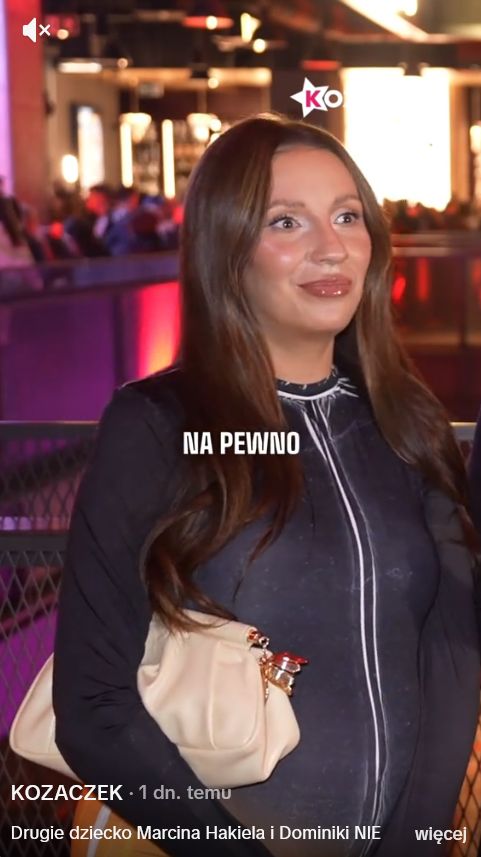 Marcin Hakiel i Dominika Serowska o trzecim dziecku