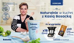 Bakoma Naturalnie Gęsty z nową strategią komunikacji. W reklamach Katarzyna Bosacka
