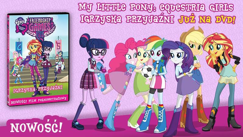 „Equestria Girls. Igrzyska przyjaźni” DVD – recenzja
