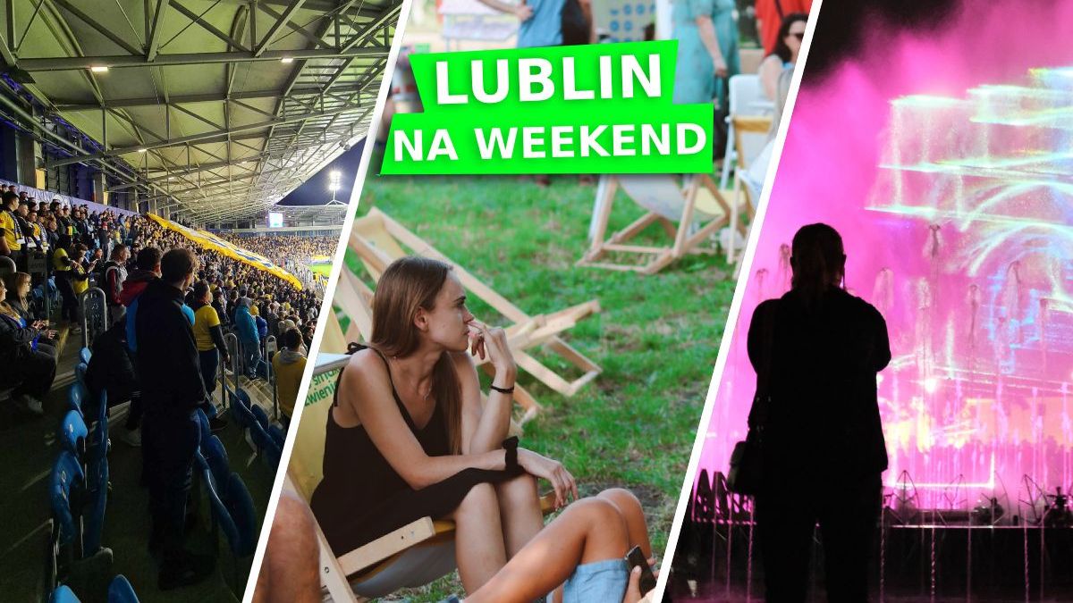 Lublin na weekend 24-26 maja 2024 - wydarzenia