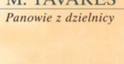 "Panowie z dzielnicy", Goncalo M. Tavares