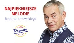 Robert Janowski głosem Radia Pogoda. Prowadzi audycję „Najpiękniejsze melodie”