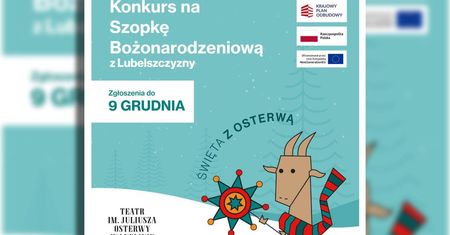 „Święta z Osterwą”. Teatr Osterwy zaprasza do udziału w konkursie na Szopkę Bożonarodzeniową