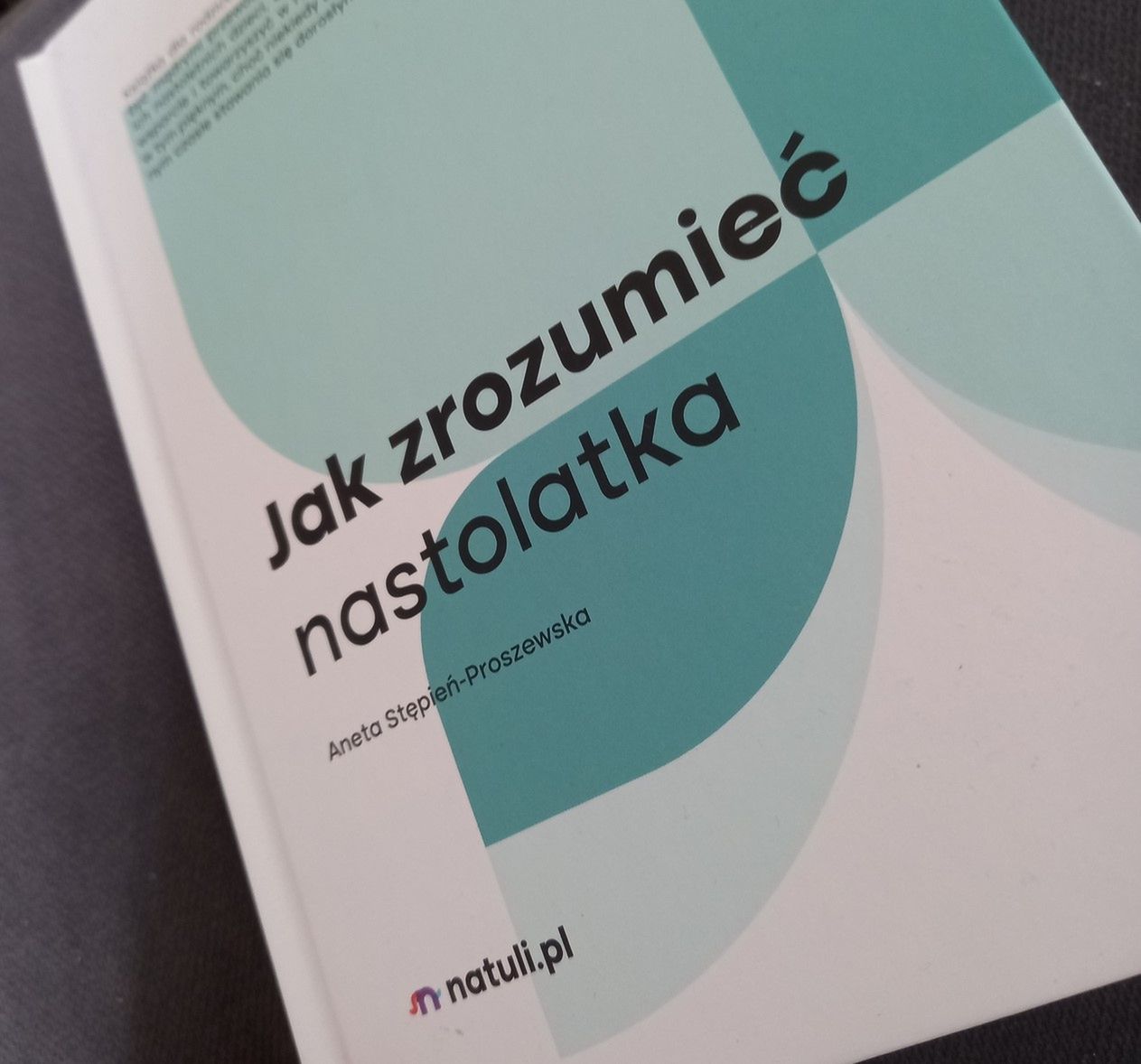 &quot;Jak zrozumieć nastolatka' wyd. Natuli