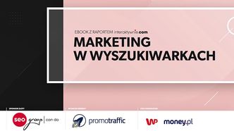 Tak bezpłatnie się zdobywa klientów w internecie. Wielki potencjał, jeszcze nie w pełni wykorzystany