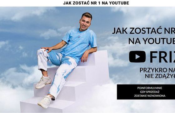 Friz oferuje kurs dla twórców internetowych "Jak zostać nr 1 na YouTube". Standardowa cena: 999 zł