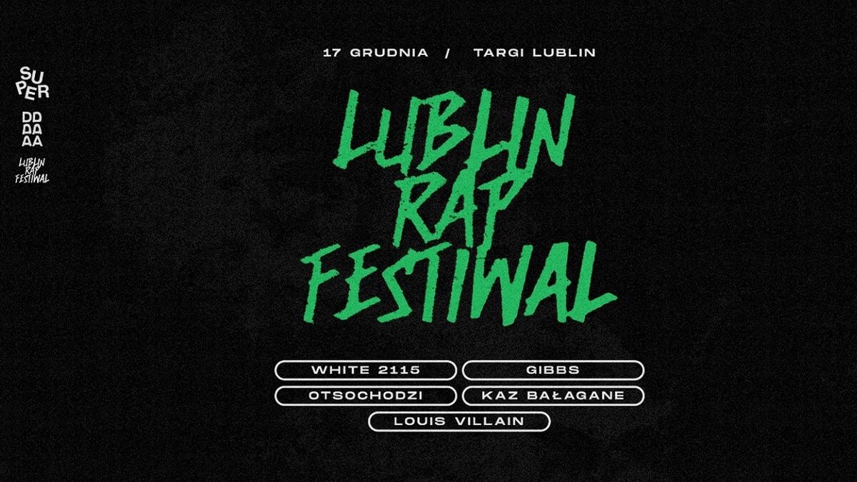 Lublin Rap Festiwal 2022: bilety, artyści, data