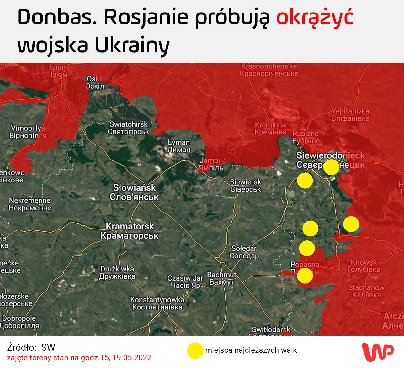 Rosyjska ofensywa w Donbasie. Stan na 20 maja